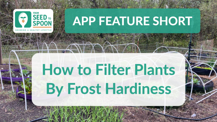 Filter by Plants by Frost Hardiness - App Feature Short