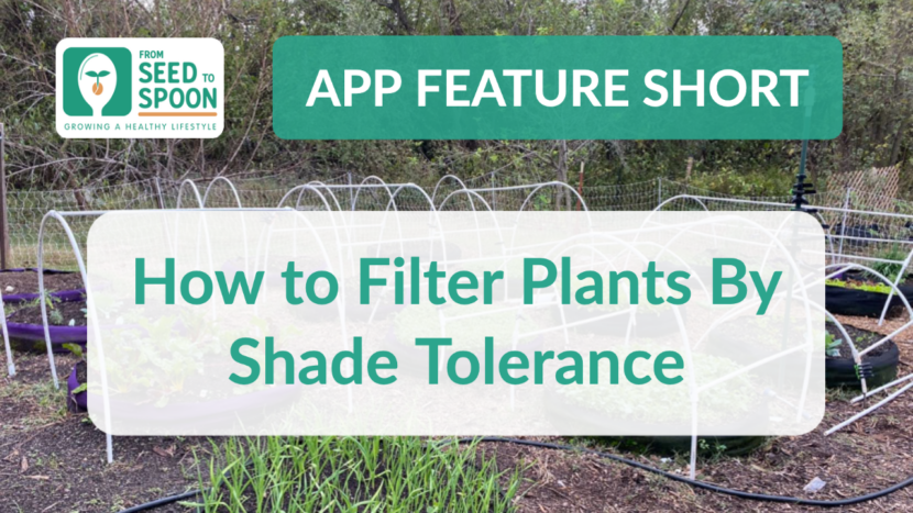 Filter by Plants by Shade Tolerance - App Feature Short